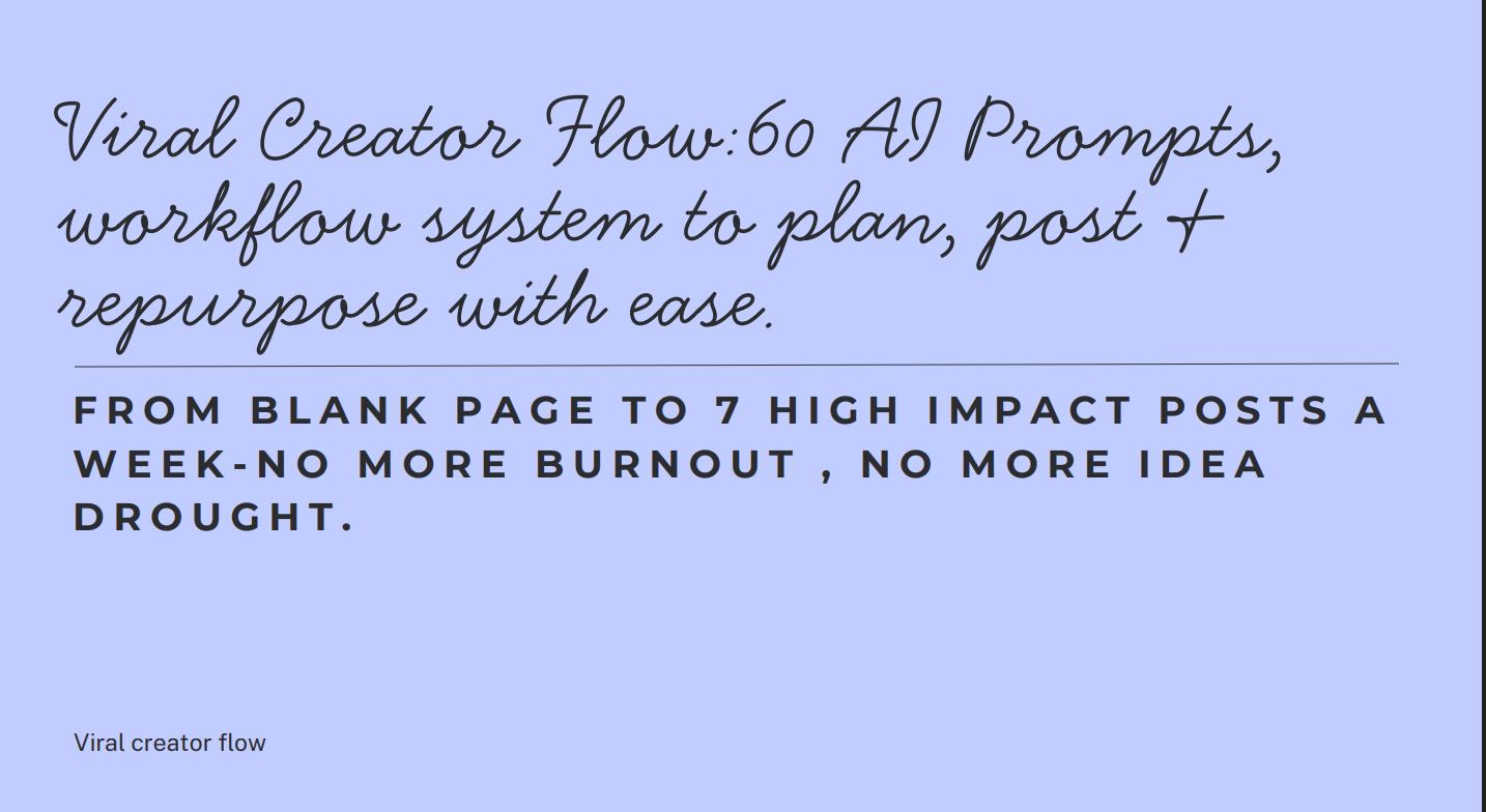 Viral creator flow prompts